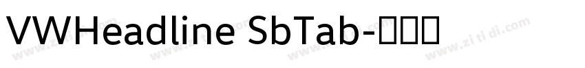 VWHeadline SbTab字体转换